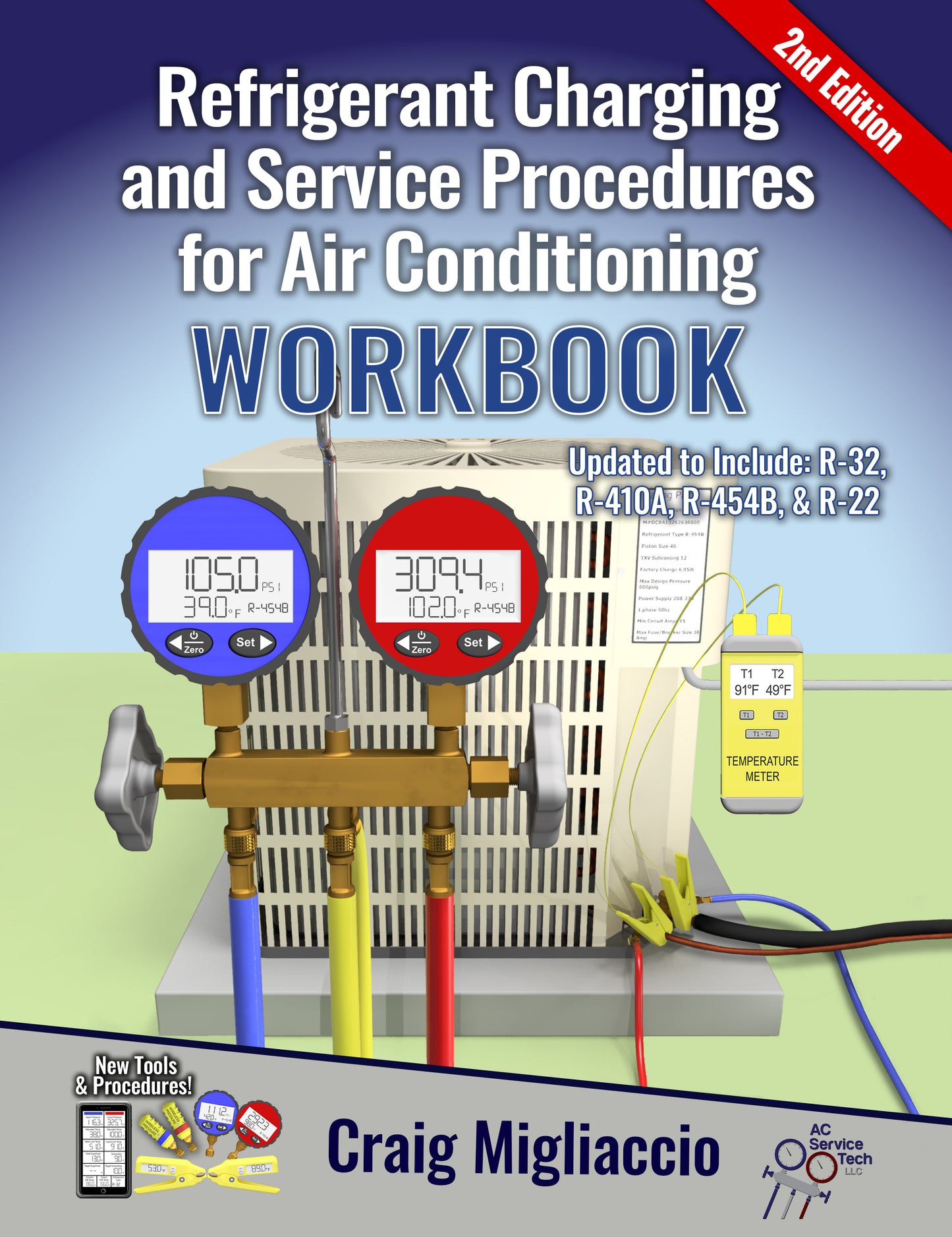 Workbook - 2nd Edition Refrigerant Charging and Service Procedures for Air Conditioning