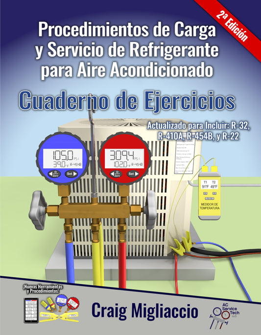 2ª Ed  Cuaderno de Ejercicios Procedimientos de Carga y Servicio de Refrigerante para Aire Acondicionado