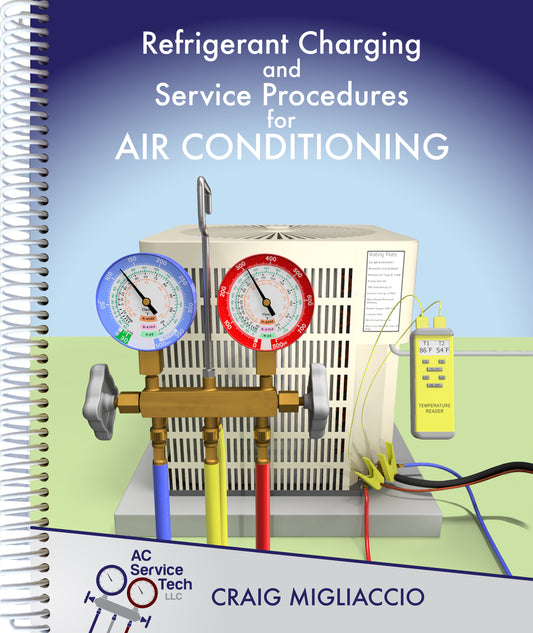 Paperback - Refrigerant Charging and Service Procedures for Air Conditioning