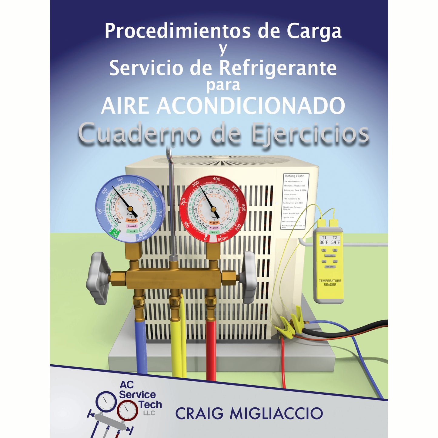 Cuaderno de Ejercicios - Procedimientos de Carga y Servicio de Refrigerante