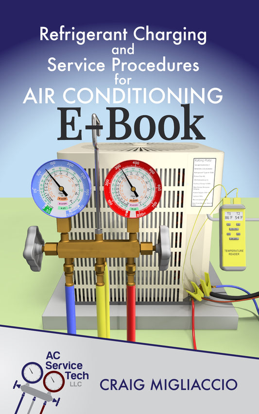 E-Book - Refrigerant Charging and Service Procedures for Air Conditioning